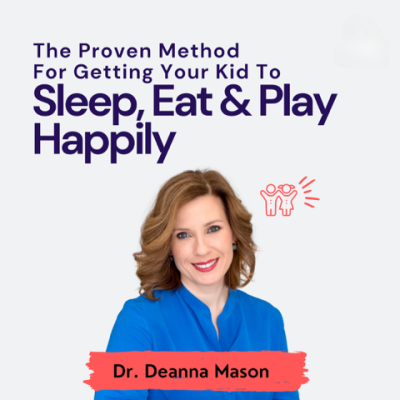 The-Proven-Method-for-Getting-Your-Kid-to-Sleep-Eat-Play-Happily The-Proven-Method-for-Getting-Your-Kid-to-Sleep-Eat-Play-Happily