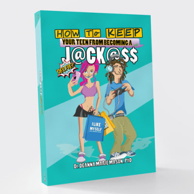 book How to Keep Your Teen From Becoming a Jackas by deanna mason book How to Keep Your Teen From Becoming a Jackas by deanna mason